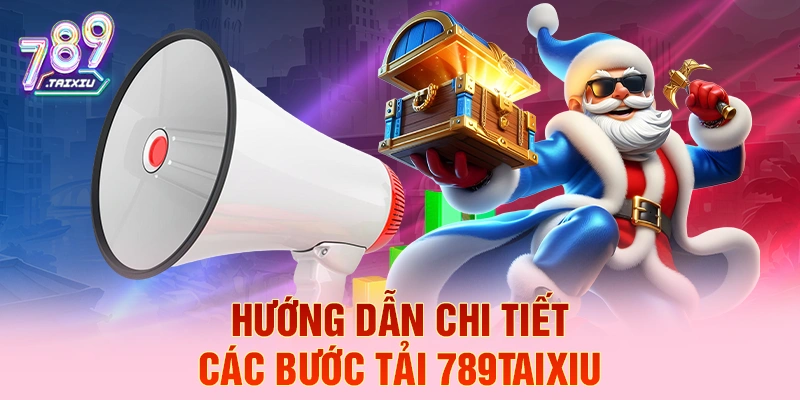 Hướng dẫn chi tiết c&aacute;c bước tải ga88