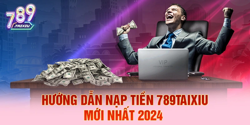 Hướng dẫn nạp tiền tại ga88